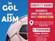 IN GOL PER AISMI: il 27 giugno a Velletri una giornata di sport, solidarietà e divertimento per tutta la comunità in gol aism